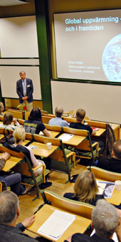 Högskolan arrangerar återkommande s.k. Rydbergsymposier. Temat för 2008 var klimatförändringarna.
