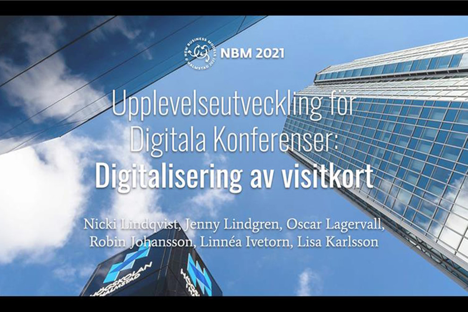 Bakgrund med byggnader mot blå himmel. Texten Upplevelseutveckling för digitala konferenser: Digitalisering av visitkort.